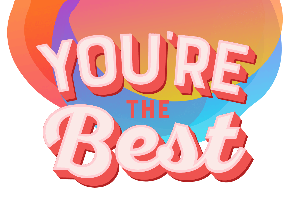 Text "you're the best" in the foreground with the Bee Digital Marketing colours in the background