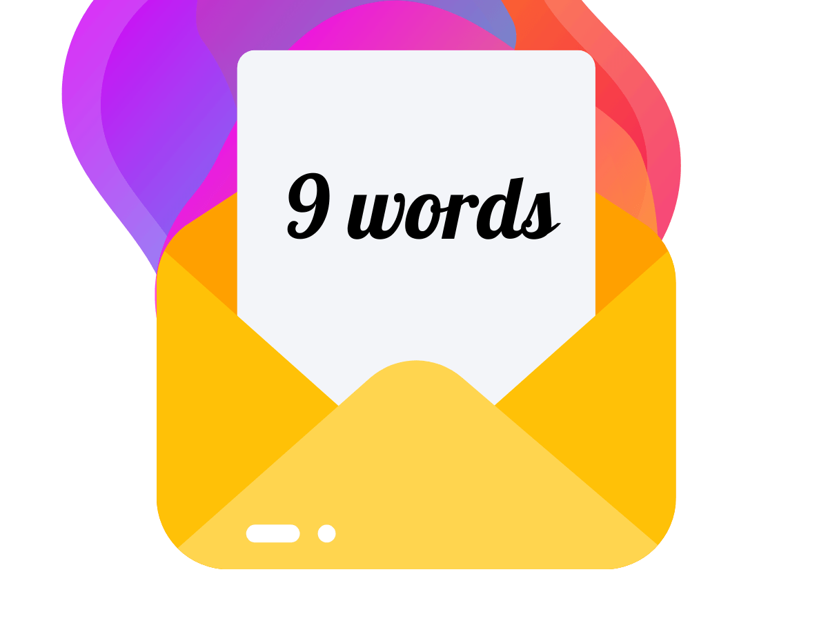 An open envelope with a letter displayed. Letter text: The 9 Word Email. Background: Bee Digital Marketing colours